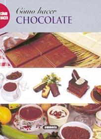 COMO HACER CHOCOLATE | 9788430533268 | Galatea Llibres | Llibreria online de Reus, Tarragona | Comprar llibres en català i castellà online