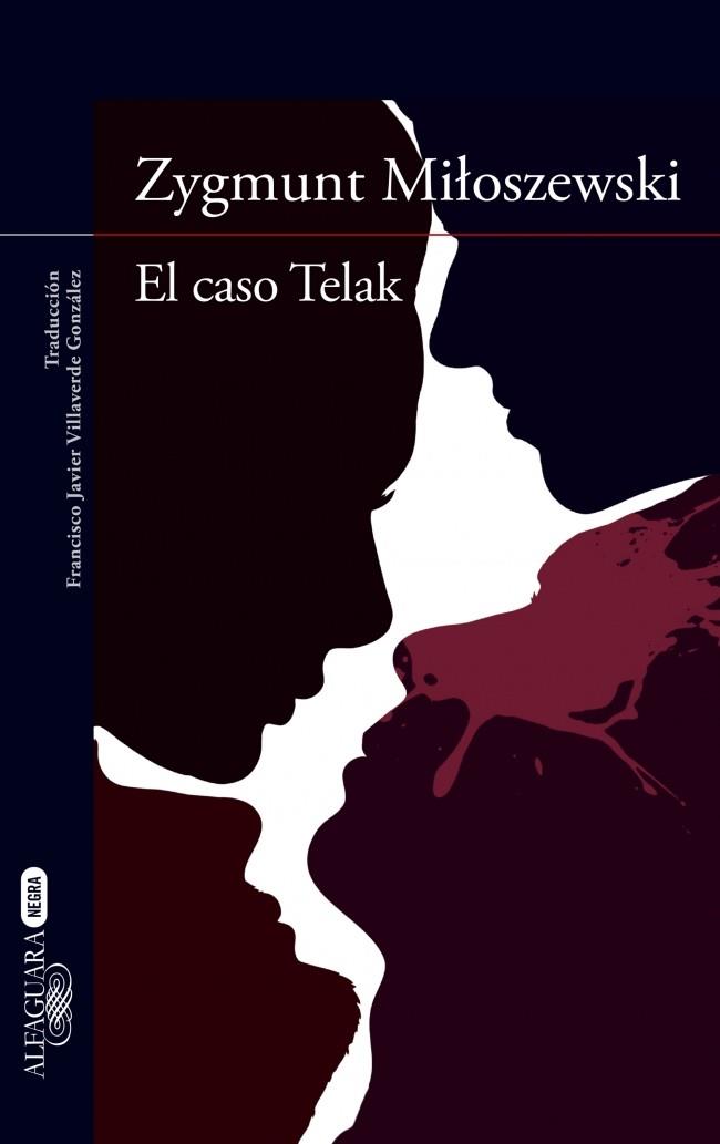 EL CASO TELAK | 9788420418810 | MILOSZEWSKI, ZYGMUNT | Galatea Llibres | Librería online de Reus, Tarragona | Comprar libros en catalán y castellano online