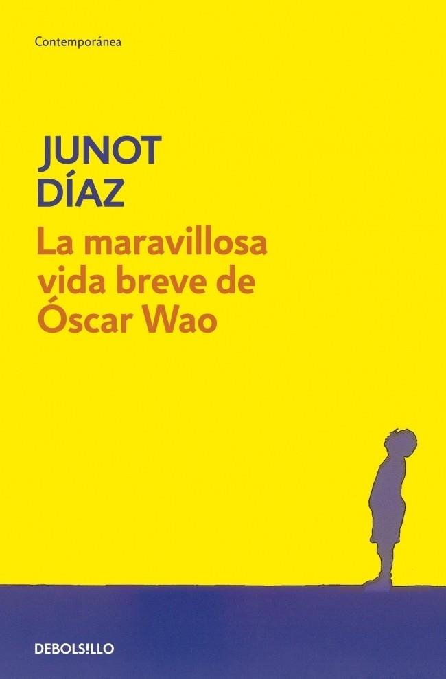 LA MARAVILLOSA VIDA BREVE DE OSCAR WAO | 9788483466094 | DIAZ, JUNOT | Galatea Llibres | Llibreria online de Reus, Tarragona | Comprar llibres en català i castellà online