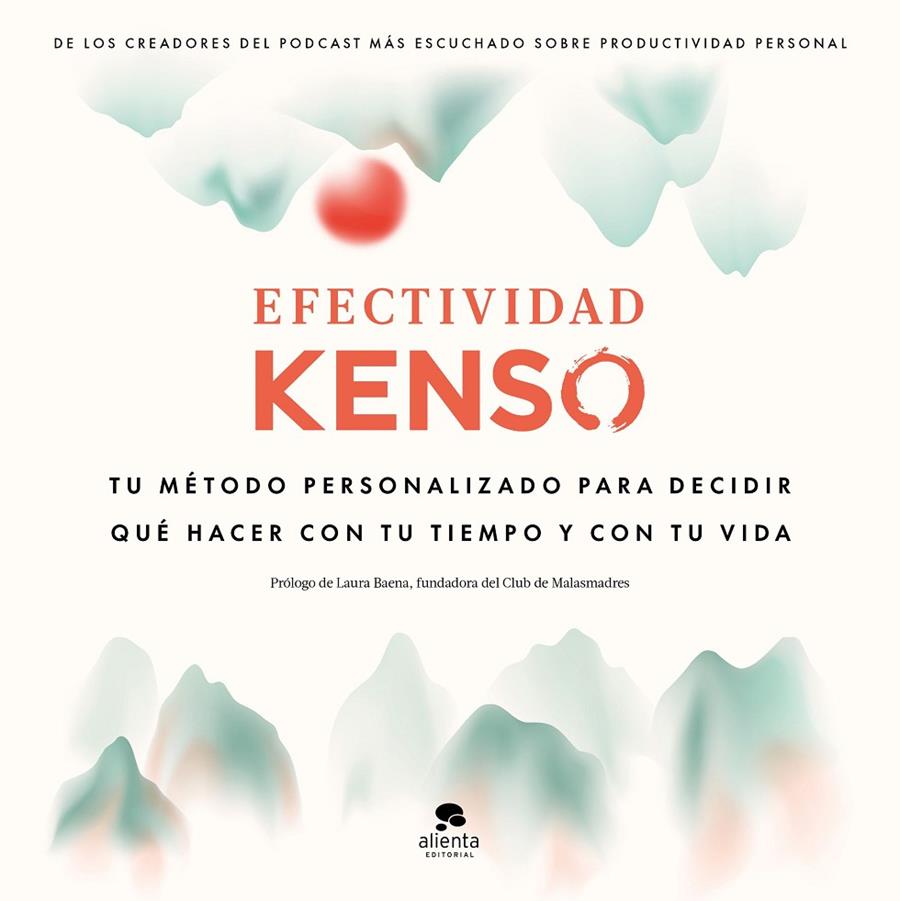 EFECTIVIDAD KENSO | 9788413442143 | HERNÁNDEZ, RAÚL/GONZALO, ENRIQUE/SANGERS, JEROEN | Galatea Llibres | Llibreria online de Reus, Tarragona | Comprar llibres en català i castellà online