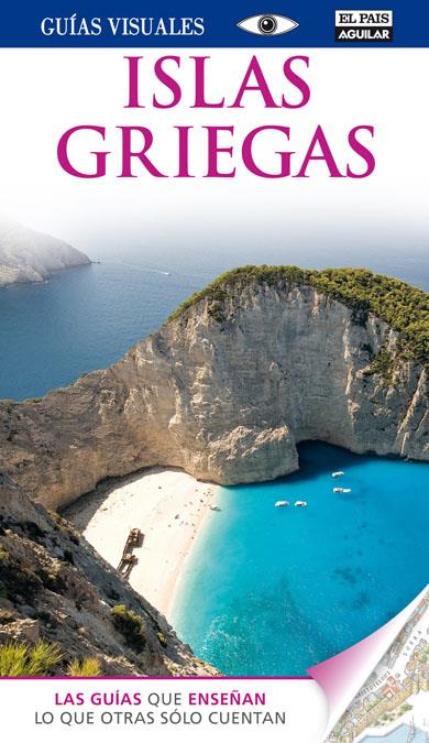 ISLAS GRIEGAS GUIAS VISUALES | 9788403512450 | VARIOS AUTORES | Galatea Llibres | Llibreria online de Reus, Tarragona | Comprar llibres en català i castellà online