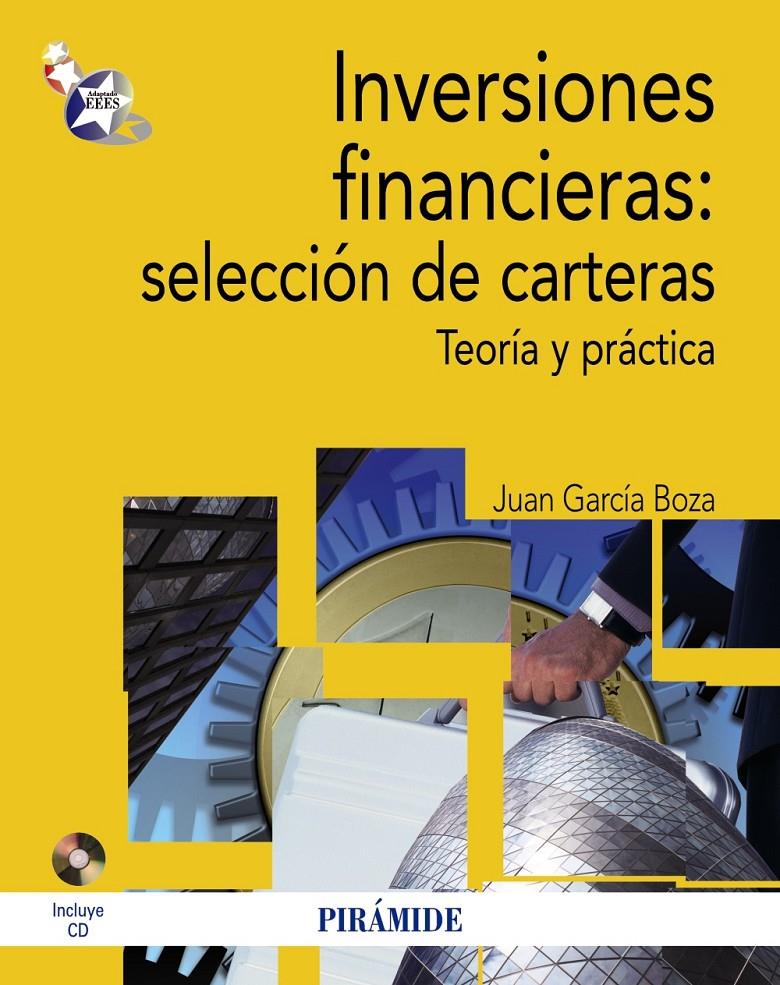 INVERSIONES FINANCIERAS: SELECCIÓN DE CARTERAS | 9788436828245 | GARCÍA BOZA, JUAN | Galatea Llibres | Llibreria online de Reus, Tarragona | Comprar llibres en català i castellà online