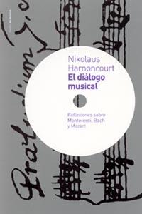 DIALOGO MUSICAL, EL | 9788449313929 | HARNONCOURT, NIKOLAUS | Galatea Llibres | Llibreria online de Reus, Tarragona | Comprar llibres en català i castellà online