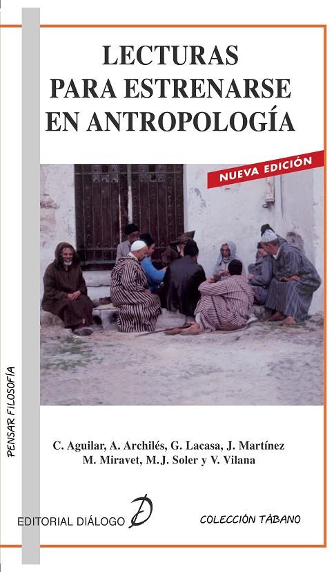 LECTURAS PARA ESTRENARSE EN ANTROPOLOGIA | 9788495333162 | VILANA TAIX, VICENTE | Galatea Llibres | Llibreria online de Reus, Tarragona | Comprar llibres en català i castellà online