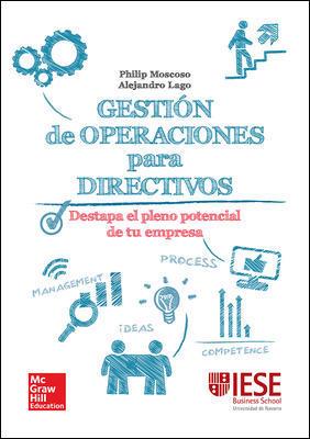 GESTION DE OPERACIONES PARA DIRECTIVOS | 9788448197698 | Galatea Llibres | Librería online de Reus, Tarragona | Comprar libros en catalán y castellano online