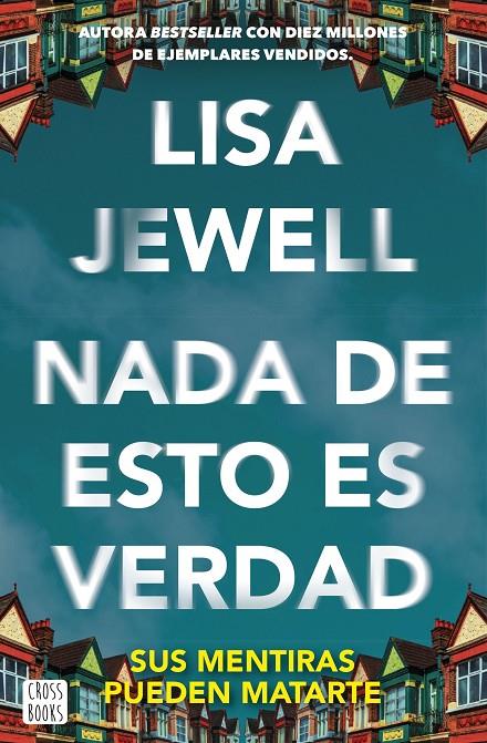 NADA DE ESTO ES VERDAD | 9788408292128 | JEWELL, LISA | Galatea Llibres | Llibreria online de Reus, Tarragona | Comprar llibres en català i castellà online