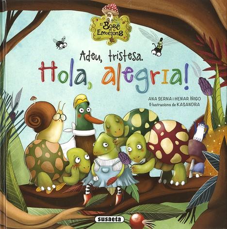 ADEU, TRISTESA. HOLA, ALEGRIA! | 9788467781588 | SERNA, ANA | Galatea Llibres | Librería online de Reus, Tarragona | Comprar libros en catalán y castellano online