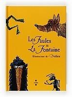 FAULES DE LA FONTAINE, LES | 9788466123228 | DE LA FONTAINE, JEAN | Galatea Llibres | Llibreria online de Reus, Tarragona | Comprar llibres en català i castellà online