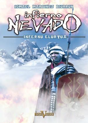 INFIERNO NEVADO | 9788493386290 | MARTINEZ BIURRUN, ISMAEL | Galatea Llibres | Llibreria online de Reus, Tarragona | Comprar llibres en català i castellà online