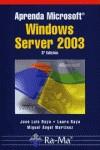 APRENDA MICROSOFT WINDOWS SERVER 2003 | 9788478977635 | RAYA, JOSE LUIS | Galatea Llibres | Llibreria online de Reus, Tarragona | Comprar llibres en català i castellà online