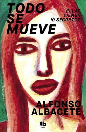 TODO SE MUEVE | 9788490708057 | ALBACETE, ALFONSO | Galatea Llibres | Llibreria online de Reus, Tarragona | Comprar llibres en català i castellà online