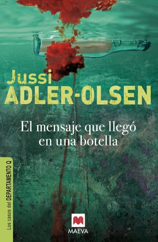 EL MENSAJE QUE LLEGÓ EN UNA BOTELLA. DEPARTAMENTO Q, 3 | 9788415120834 | ADLER-OLSEN, JUSSI | Galatea Llibres | Llibreria online de Reus, Tarragona | Comprar llibres en català i castellà online