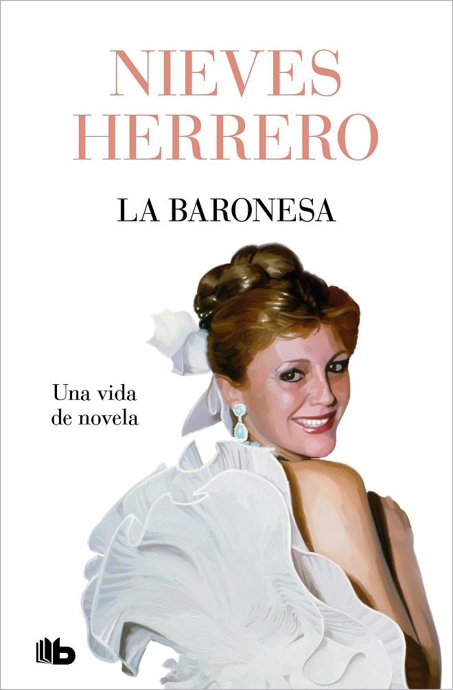 LA BARONESA. UNA VIDA DE NOVELA | 9788413148540 | HERRERO, NIEVES | Galatea Llibres | Llibreria online de Reus, Tarragona | Comprar llibres en català i castellà online