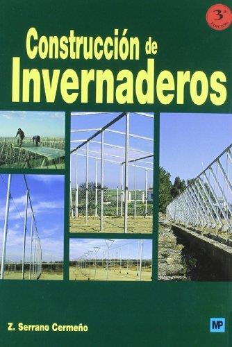 CONSTRUCCION DE INVERNADEROS | 9788484762515 | SERRANO CERMEÑO, Z. | Galatea Llibres | Llibreria online de Reus, Tarragona | Comprar llibres en català i castellà online