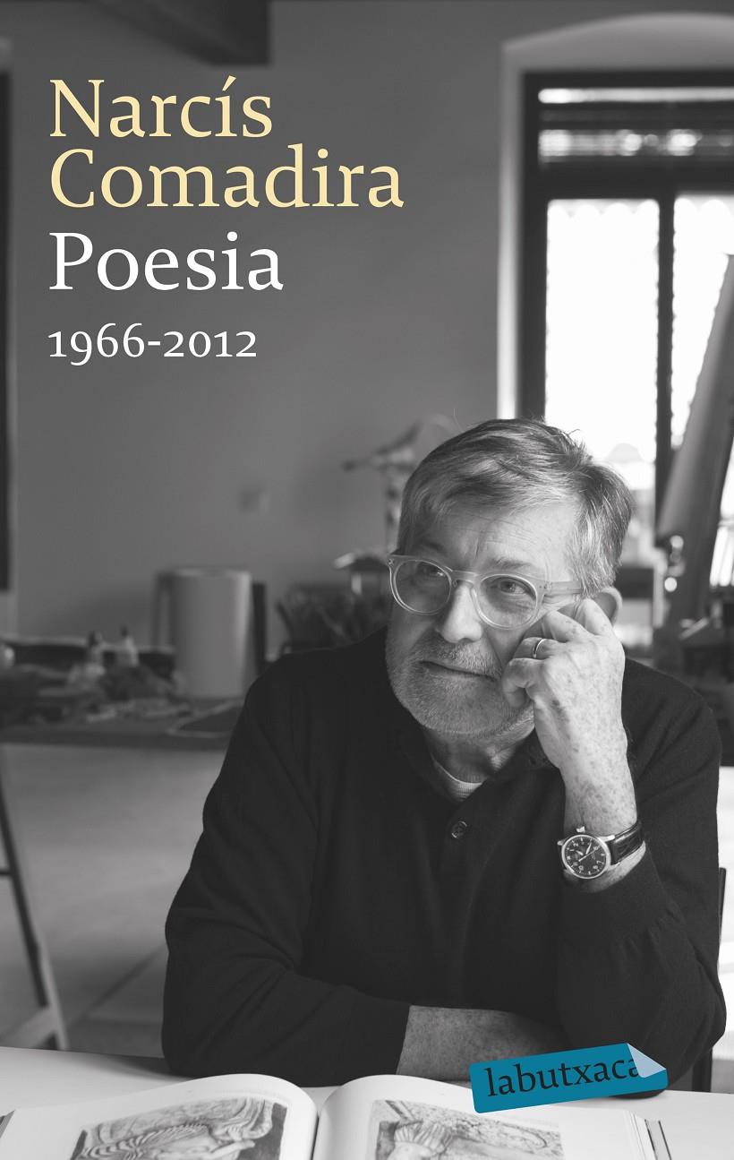 POESIA 1966-2012 COMADIRA | 9788499308777 | COMADIRA, NARCÍS | Galatea Llibres | Librería online de Reus, Tarragona | Comprar libros en catalán y castellano online