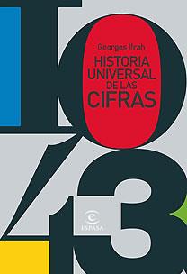 HISTORIA UNIVERSAL DE LAS CIFRAS | 9788467027112 | IFRAH, GEORGES | Galatea Llibres | Llibreria online de Reus, Tarragona | Comprar llibres en català i castellà online