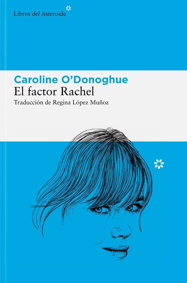 EL FACTOR RACHEL | 9788410178120 | O'DONOGHUE, CAROLINE | Galatea Llibres | Librería online de Reus, Tarragona | Comprar libros en catalán y castellano online