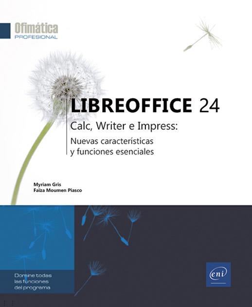 LIBREOFFICE 24 | 9782409048500 | MOUMEN PIASCO, FAÏZA/GRIS, MYRIAM | Galatea Llibres | Llibreria online de Reus, Tarragona | Comprar llibres en català i castellà online