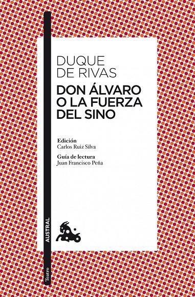 DON ÁLVARO O LA FUERZA DEL SINO | 9788467036572 | DUQUE DE RIVAS | Galatea Llibres | Llibreria online de Reus, Tarragona | Comprar llibres en català i castellà online