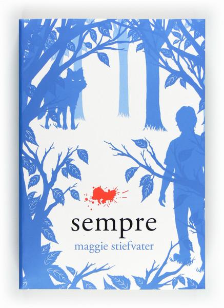 SEMPRE (TREMOLOR, 3) | 9788466129343 | STIEFVATER, MAGGIE | Galatea Llibres | Llibreria online de Reus, Tarragona | Comprar llibres en català i castellà online