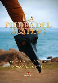 LA PIEDRA DEL DESTINO | 9788413508160 | CAGIAO, ROBER | Galatea Llibres | Llibreria online de Reus, Tarragona | Comprar llibres en català i castellà online