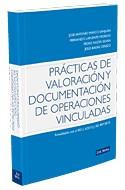 PRACTICAS DE VALORACION Y DOCUMENTACION DE OPERACIONES VINCULADAS | 9788498981445 | LAFUENTE MORENO, FERNANDO | Galatea Llibres | Llibreria online de Reus, Tarragona | Comprar llibres en català i castellà online