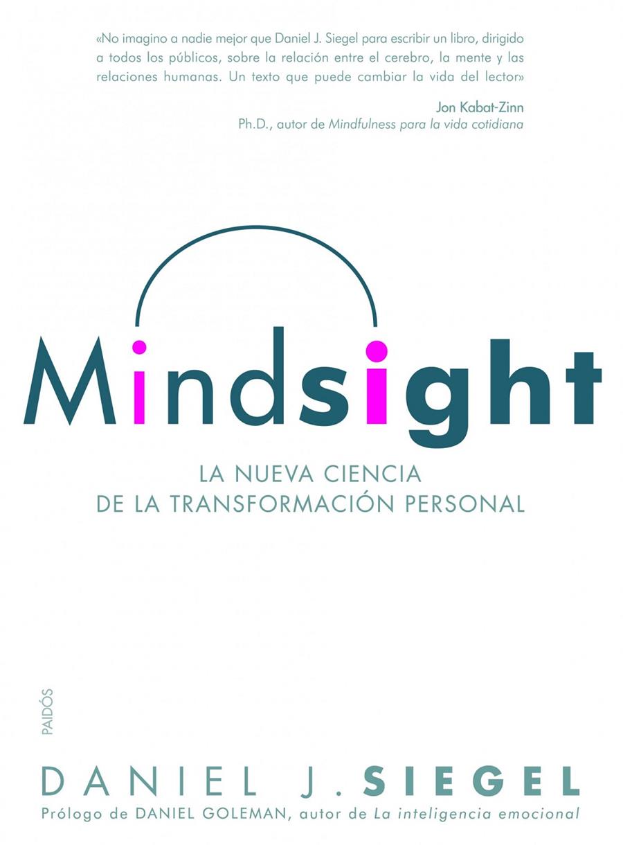 MINDSIGHT | 9788449325212 | SIEGEL, DANIEL J | Galatea Llibres | Llibreria online de Reus, Tarragona | Comprar llibres en català i castellà online