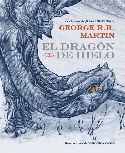 EL DRAGÓN DE HIELO | 9788484419945 | MARTIN, GEORGE R.R. | Galatea Llibres | Llibreria online de Reus, Tarragona | Comprar llibres en català i castellà online