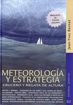 METEOROLOGIA Y ESTRATEGIA | 9788426135049 | BERNOT, JEAN-YVES | Galatea Llibres | Librería online de Reus, Tarragona | Comprar libros en catalán y castellano online