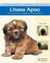 LHASA APSO (NUEVAS GUÍAS PERROS DE RAZA) | 9788425518188 | CUNLIFFE, JULIETTE | Galatea Llibres | Librería online de Reus, Tarragona | Comprar libros en catalán y castellano online