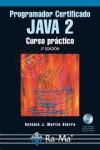 JAVA 2, PROGRAMADOR CERTIFICADO | 9788478978175 | MARTIN SIERRA, ANTONIO J. | Galatea Llibres | Llibreria online de Reus, Tarragona | Comprar llibres en català i castellà online