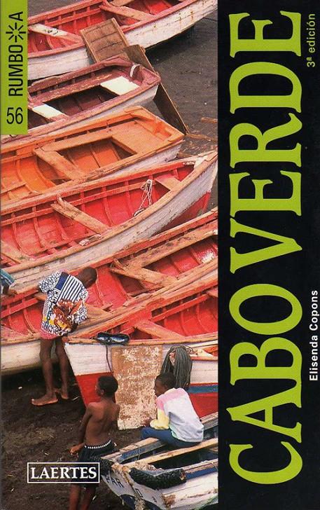 CABO VERDE, RUMBO A | 9788475846231 | COPONS FUENTES, ELISENDA | Galatea Llibres | Librería online de Reus, Tarragona | Comprar libros en catalán y castellano online