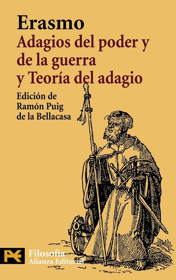 ADAGIOS DEL PODER Y DE LA GUERRA : TEORIA DEL ADAGIO | 9788420662558 | ERASMO DE ROTTERDAM (1467-1536) | Galatea Llibres | Llibreria online de Reus, Tarragona | Comprar llibres en català i castellà online