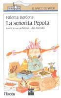 SEÑORITA PEPOTA, LA | 9788434833968 | Bordons, Paloma | Galatea Llibres | Librería online de Reus, Tarragona | Comprar libros en catalán y castellano online