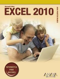 EXCEL 2010 PARA MAYORES | 9788441527898 | MARTOS RUBIO, ANA | Galatea Llibres | Llibreria online de Reus, Tarragona | Comprar llibres en català i castellà online