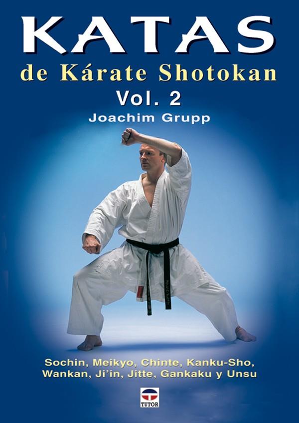 KATAS DE KARATE SHOTOKAN VOL.2 | 9788479026295 | GRUPP, JOACHIM | Galatea Llibres | Llibreria online de Reus, Tarragona | Comprar llibres en català i castellà online