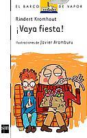 VAYA FIESTA ! | 9788434888043 | KROMHOUT, RINDERT | Galatea Llibres | Llibreria online de Reus, Tarragona | Comprar llibres en català i castellà online