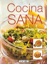 COCINA SANA | 9788484269571 | TODOLIBRO, EQUIPO | Galatea Llibres | Llibreria online de Reus, Tarragona | Comprar llibres en català i castellà online