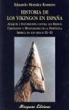 HISTORIA DE LOS VIKINGOS EN ESPAÑA | 9788478132706 | MORALES ROMERO, EDUARDO | Galatea Llibres | Librería online de Reus, Tarragona | Comprar libros en catalán y castellano online