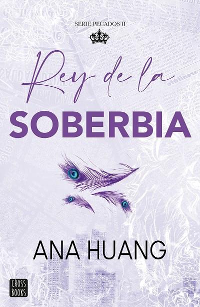 PECADOS 2. REY DE LA SOBERBIA | 9788408293576 | HUANG, ANA | Galatea Llibres | Llibreria online de Reus, Tarragona | Comprar llibres en català i castellà online