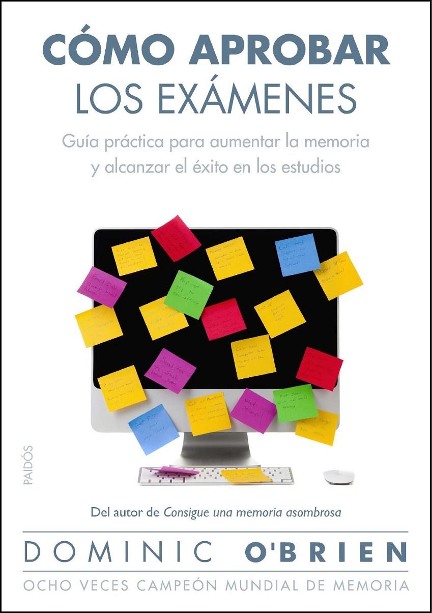 CÓMO APROBAR LOS EXÁMENES | 9788449327766 | O'BRIEN, DOMINIC | Galatea Llibres | Llibreria online de Reus, Tarragona | Comprar llibres en català i castellà online