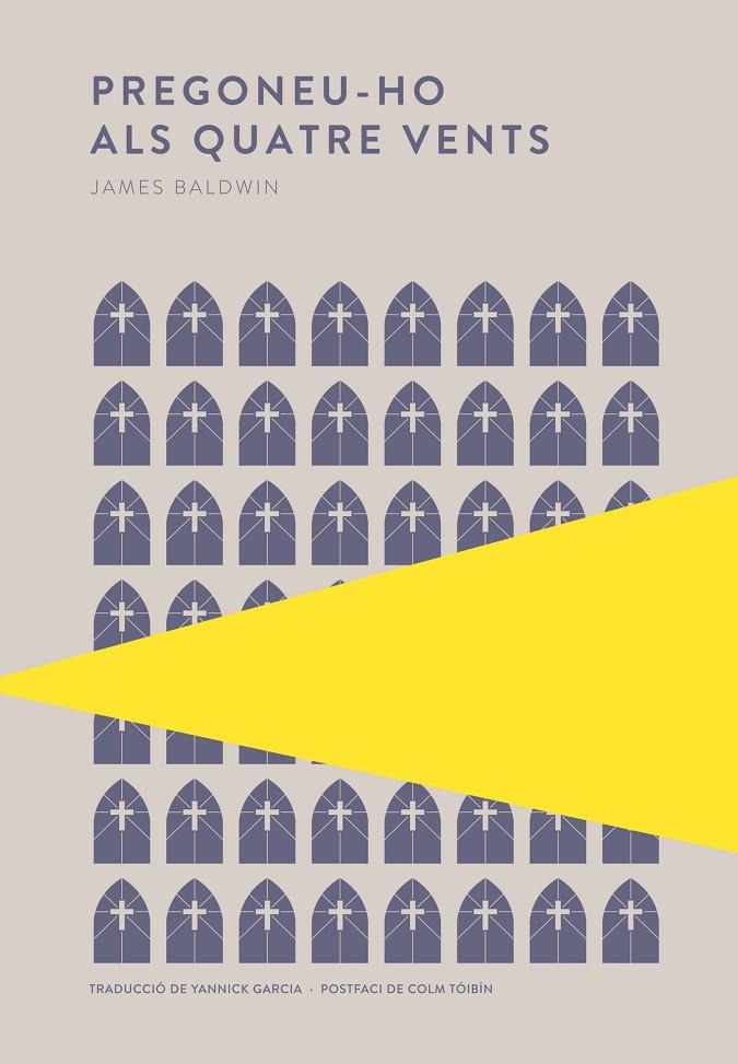 PREGONEU-HO ALS QUATRE VENTS | 9789992076873 | JAMES BALDWIN | Galatea Llibres | Llibreria online de Reus, Tarragona | Comprar llibres en català i castellà online