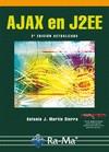 AJAX EN  J2EE. 2ª EDICIÓN ACTUALIZADA | 9788499640846 | MARTÍN SIERRA, ANTONIO J. | Galatea Llibres | Llibreria online de Reus, Tarragona | Comprar llibres en català i castellà online