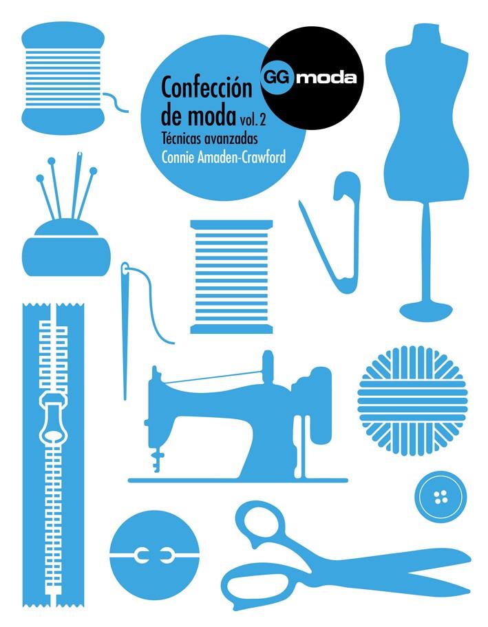 CONFECCIÓN DE MODA, VOL. 2 | 9788425227257 | AMADEN-CRAWFORD, CONNIE | Galatea Llibres | Llibreria online de Reus, Tarragona | Comprar llibres en català i castellà online