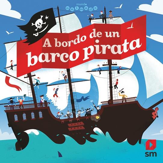 A BORDO DE UN BARCO PIRATA | 9788413180168 | BILLOUD, JEAN-MICHEL | Galatea Llibres | Llibreria online de Reus, Tarragona | Comprar llibres en català i castellà online