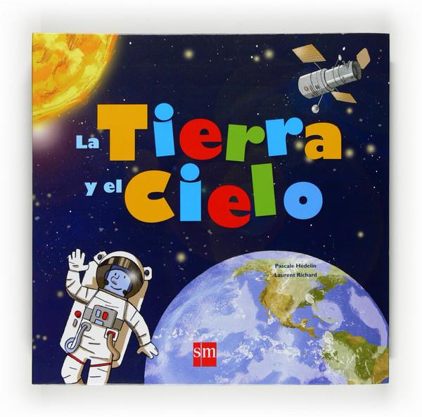 TIERRA Y EL CIELO | 9788467534627 | HÉDELIN, PASCALE | Galatea Llibres | Librería online de Reus, Tarragona | Comprar libros en catalán y castellano online