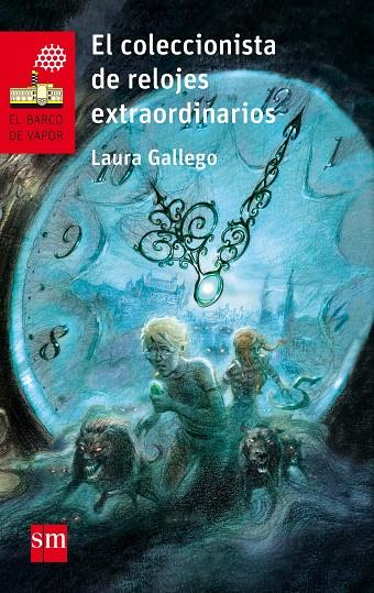 EL COLECCIONISTA DE RELOJES EXTRAORDIANRIOS | 9788467589504 | GALLEGO, LAURA | Galatea Llibres | Llibreria online de Reus, Tarragona | Comprar llibres en català i castellà online