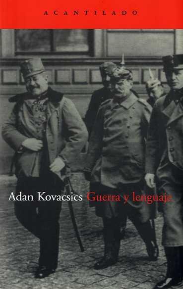 GUERRA Y LENGUAJE | 9788496834279 | KOVACSICS, ADAM | Galatea Llibres | Llibreria online de Reus, Tarragona | Comprar llibres en català i castellà online