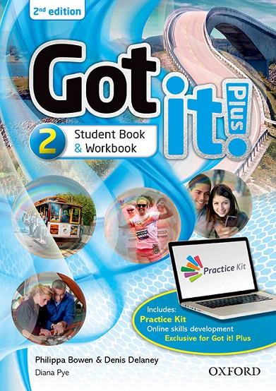 GOT IT! PLUS (2ND EDITION) 2. STUDEN'S BOOK + WORKBOOK WITH CD PACK | 9780194463768 | BOWEN, PHILIPPA/DELANEY, DENIS/PYE, DIANA | Galatea Llibres | Llibreria online de Reus, Tarragona | Comprar llibres en català i castellà online