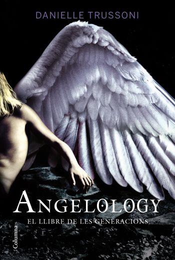 ANGELOLOGY | 9788466412735 | TRUSSONI, DANIELLE | Galatea Llibres | Llibreria online de Reus, Tarragona | Comprar llibres en català i castellà online